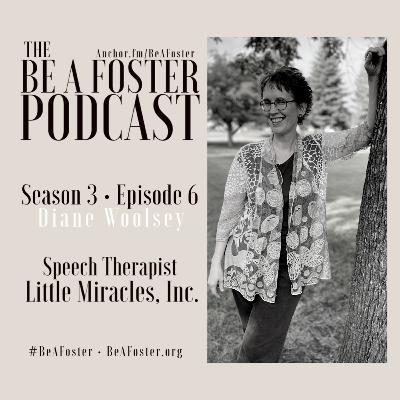 Season 3|Episode 6 - Diane Woolsey - Speech Therapist (Speech-Language Pathologist) Season 3|Episode 6 - Diane Woolsey - Speech Therapist (Speech-Language Pathologist)