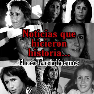 El Caso García Belsunce