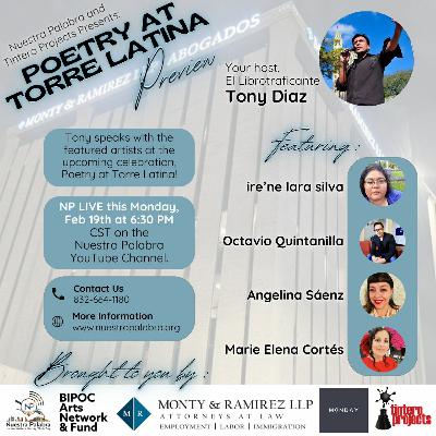 A Preview of POETRY AT TORRE LATINA: March 5th in Houston Texas! A Preview of POETRY AT TORRE LATINA: March 5th in Houston Texas!