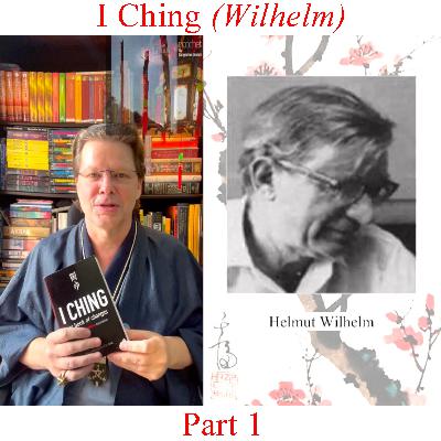 I Ching (Wilhelm) - Part 1