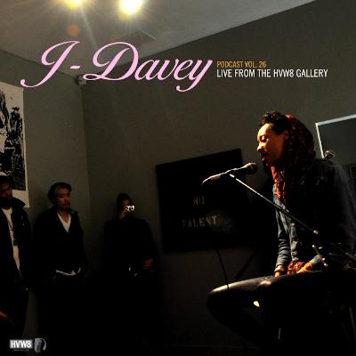 HVW8 Podcast Vol. 26: J*Davey HVW8 Podcast Vol. 26: J*Davey