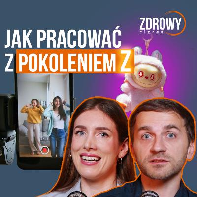 Gen Z w pracy - czego naprawdę chcą młodzi pracownicy?