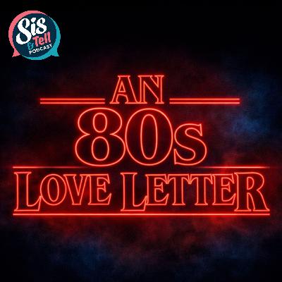 An 80s Love Letter An 80s Love Letter