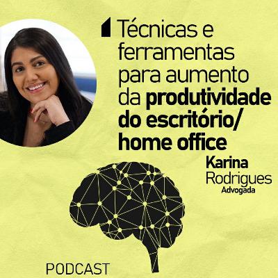Técnicas e ferramentas para aumento da produtividade do escritório/ home office