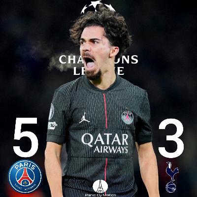 PSG / TOTTENHAM : 5-3 (LDC J5 2025/26) : «TOP BOY» PSG / TOTTENHAM : 5-3 (LDC J5 2025/26) : «TOP BOY»