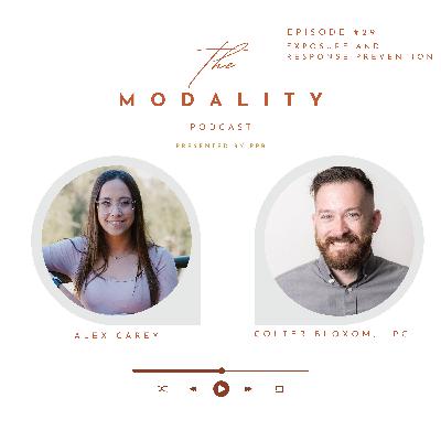 Disarming OCD: Colter Bloxom on Exposure and Response Prevention Disarming OCD: Colter Bloxom on Exposure and Response Prevention