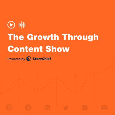The Growth Through Content Show - #003 - Scott Brinker