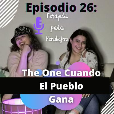 The One Cuando El Pueblo Gana