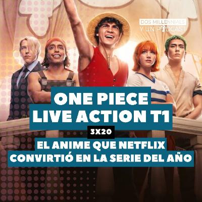 3x20 One Piece Live Action - El anime que Netflix convirtió en la serie del año