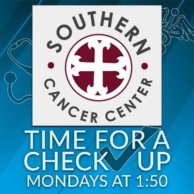 Time for a Check Up - Andrews from the Southern Cancer Center - Open Enrollment - 11-03-25