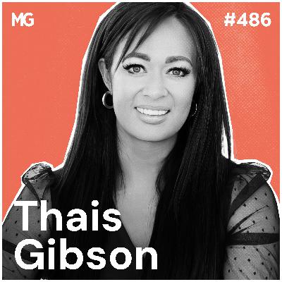 #486: The 6 Stages Of Relationships: Thais Gibson