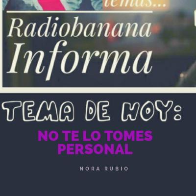 No te lo tomes personal No te lo tomes personal