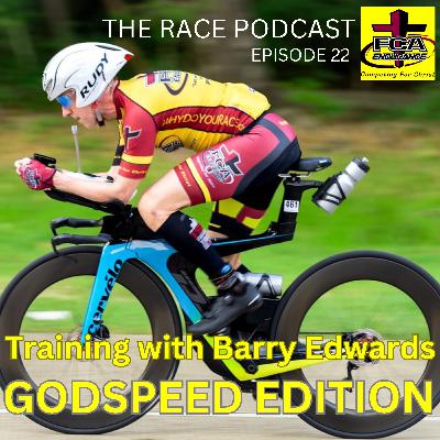Barry Edwards - Why do you Race? Ironman Training with a Purpose Barry Edwards - Why do you Race? Ironman Training with a Purpose