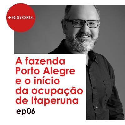 A Fazenda Porto Alegre e o início da Ocupação de Itaperuna A Fazenda Porto Alegre e o início da Ocupação de Itaperuna