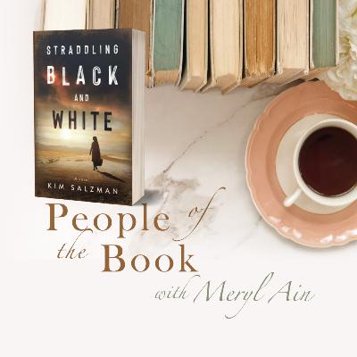 STRADDLING BLACK AND WHITE: Kim Salzman's novel about the immigration of Ethiopian Jewry to Israel STRADDLING BLACK AND WHITE: Kim Salzman's novel about the immigration of Ethiopian Jewry to Israel