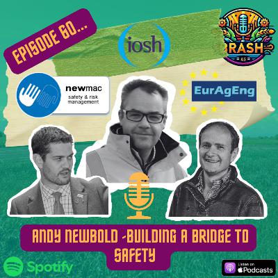 60. Andy Newbold - Building a bridge to safety 60. Andy Newbold - Building a bridge to safety