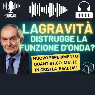 Collasso Gravitazionale: La Gravità Fa Collassare La Funzione D'Onda? Nuovo Esperimento Quantistico Collasso Gravitazionale: La Gravità Fa Collassare La Funzione D'Onda? Nuovo Esperimento Quantistico
