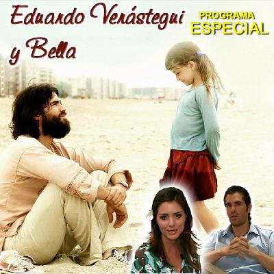 Eduardo Verástegui y Bella Eduardo Verástegui y Bella