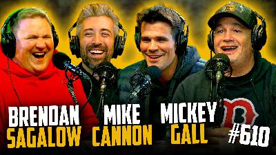 YKWD #610 | Mickey Gall, Brendan Sagalow. & Mike Cannon YKWD #610 | Mickey Gall, Brendan Sagalow. & Mike Cannon