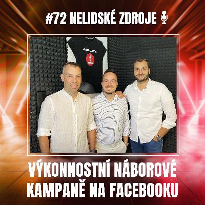 72: Výkonnostní náborové kampaně na Facebooku s Michalem Mikuláškem