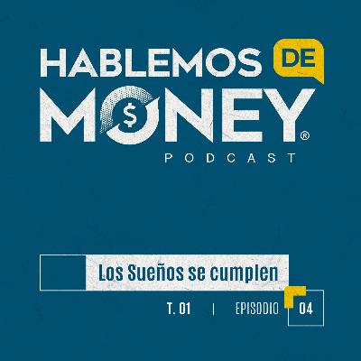 #4 | “Los Sueños se cumplen“ #4 | “Los Sueños se cumplen“