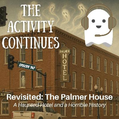 147: Revisited: The Palmer House