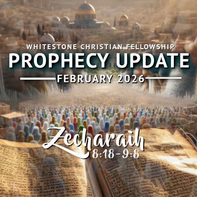 Zechariah 8:18-9:8 - Prophecy Update: "Peace, Prosperity, Then A Burden" Part 6