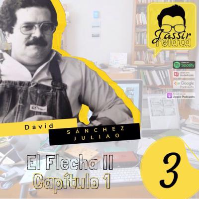 El Flecha II - Capítulo 1. Autor: David Sánchez Juliao. Voz: Jassir Eljach. El Flecha II - Capítulo 1. Autor: David Sánchez Juliao. Voz: Jassir Eljach.