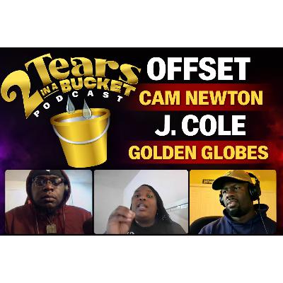 Industry Mess, Media Moments & Music Moves | Offset, Cam Newton, J. Cole & the Golden Globes