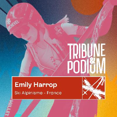 Emily Harrop | Une saison pour entrer dans l'histoire du ski alpinisme Emily Harrop | Une saison pour entrer dans l'histoire du ski alpinisme