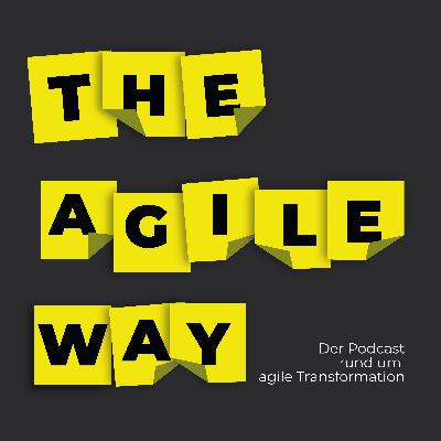 Agile Transformation erfolgreich gestalten | Tom Strasser | #21 Agile Transformation erfolgreich gestalten | Tom Strasser | #21