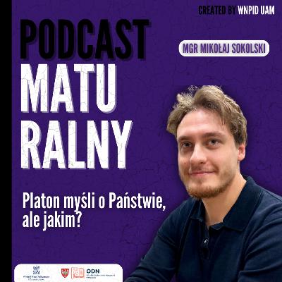 Platon myśli o Państwie, ale jakim? | mgr Mikołaj Sokolski