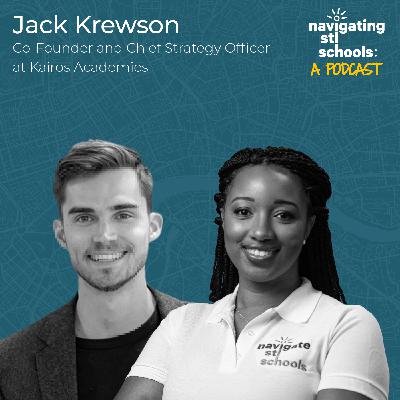 Empowering Students to Take the Lead at Kairos Academies with Jack Krewson Empowering Students to Take the Lead at Kairos Academies with Jack Krewson