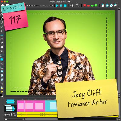 117 Straight Ahead w/ Joey Clift: Pitching and Selling a Show