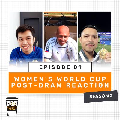 S03E01 - Women's World Cup Post-Draw Reaction S03E01 - Women's World Cup Post-Draw Reaction