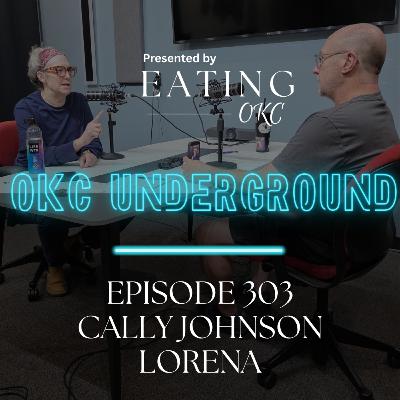 OKC Underground with Cally Johnson