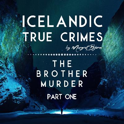 EN - 1 - MURDER: The Brother Murder - Part 1