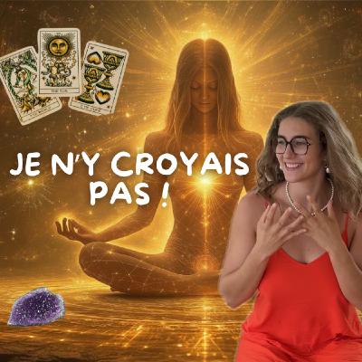 Comment je suis passée de cartésienne à spirituelle (sans m’y attendre)