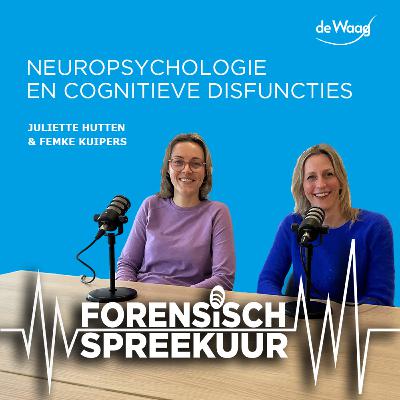 FS6. Neuropsychologie en cognitieve disfuncties met Juliette Hutten en Femke Kuipers