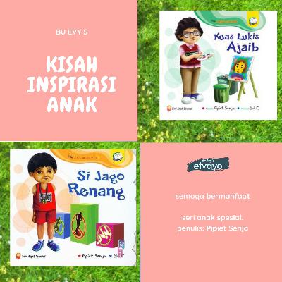 Kisah Inspirasi Seri Anak Spesial