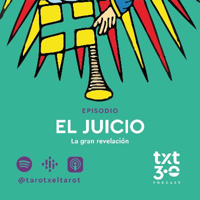 TxT 3.0 - EL JUICIO