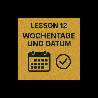 Lesson 12 | Wochentage und Datum | Days of the Week and Date | German A1 (Telugu)