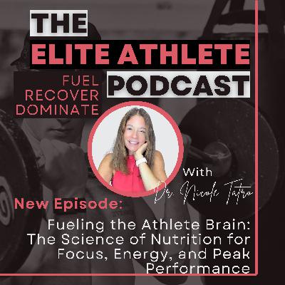 Fueling the Athlete Brain: The Science of Nutrition for Focus, Energy, and Peak Performance Fueling the Athlete Brain: The Science of Nutrition for Focus, Energy, and Peak Performance