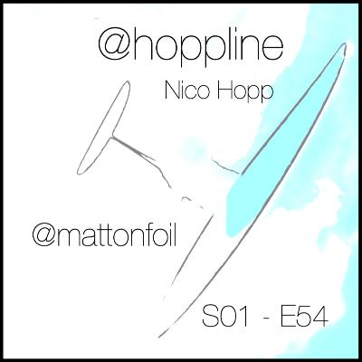 Doing ALL foil sports - a chat with Nico Hopp AKA Hoppline
