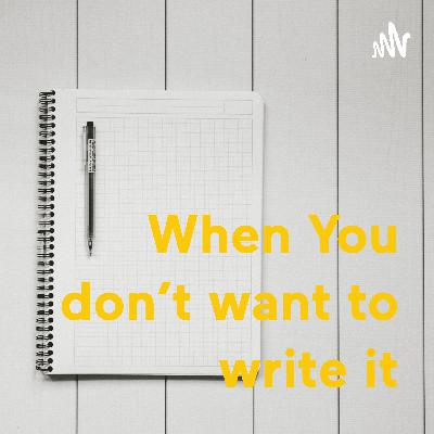 When you don't want to write it: Episode One TE 407 part2