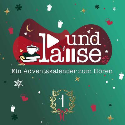 Eine Weihnachtsgeschichte - Türchen 1 Eine Weihnachtsgeschichte - Türchen 1