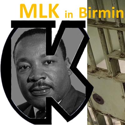 MLK in Birmingham Jail - SERVICE - S3 E11 MLK in Birmingham Jail - SERVICE - S3 E11