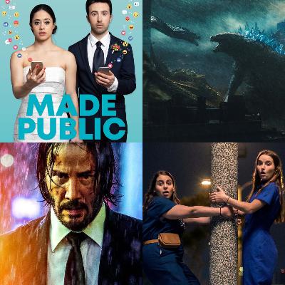 Booksmart Godzilla KoTM, John Wick Chapter 3 and Made Public chat with Extra Special Guest!