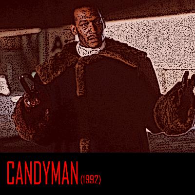 TREEHOUSE NIGHTMARES - Candyman (1992)