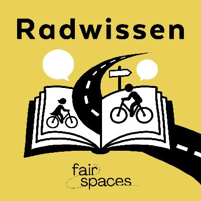 Folge 28: Fahrradstraßen Folge 28: Fahrradstraßen